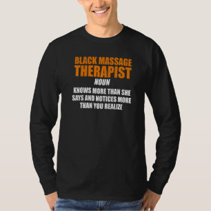 Massage Therapist  Wellness Therapy   8 T-Shirt