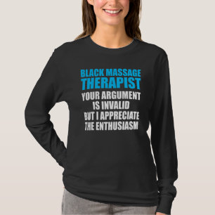 Massage Therapist Wellness Therapy 8 T-Shirt