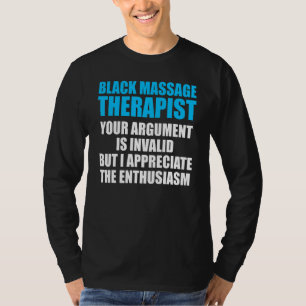 Massage Therapist Wellness Therapy 8 T-Shirt
