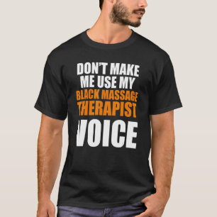 Massage Therapist  Wellness Therapy  9 T-Shirt