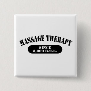 Massage Therapy Since 3,000 B.C.E. 15 Cm Square Badge