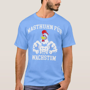 Mast Chicken for Growth Fitness Bodybuilding Cloth T-Shirt