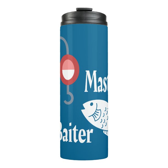 Master Baiter Fishing Funny Novelty Fish Joke Thermal Tumbler (Front)