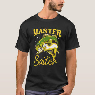 Master Baiter Funny Fisherman Meme Bass Fishing T-Shirt