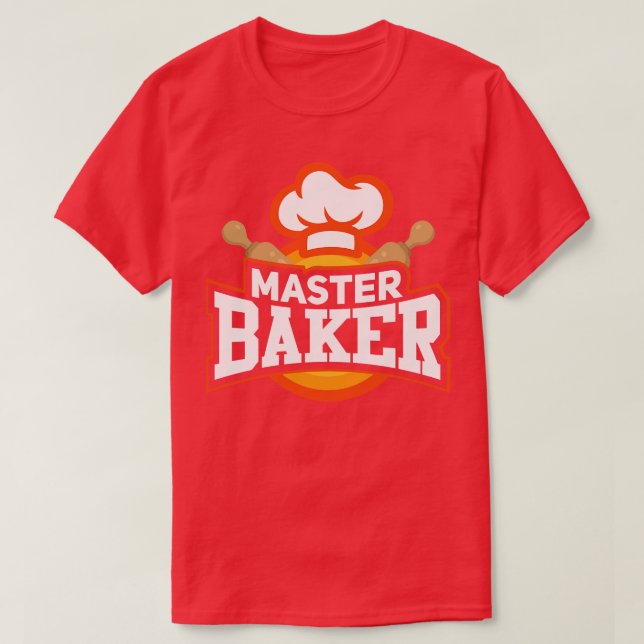 Master Baker Baking Chief Bakery Gift T-Shirt (Design Front)