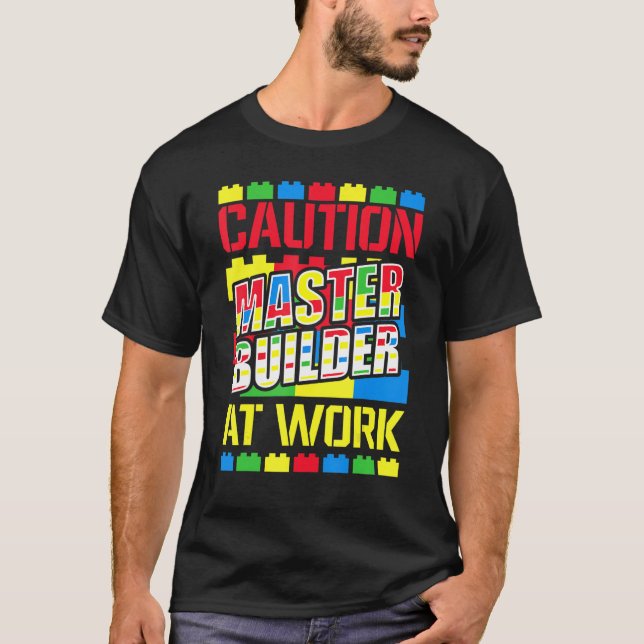 Master Builder Building Blocks Bricks 7 T-Shirt (Front)