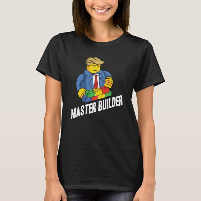 Master Builder Building Blocks Men Women Youth  28 T-Shirt (Front)