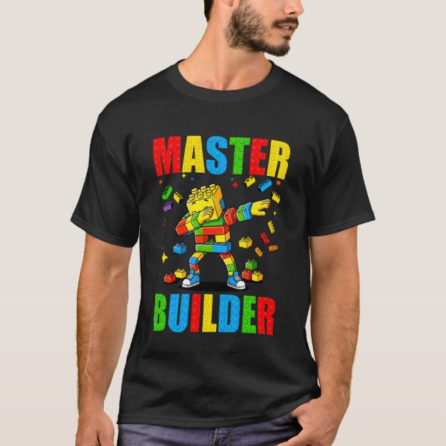 Master Builder Building Dab Blocks Funny Brick Toy T-Shirt (Front)