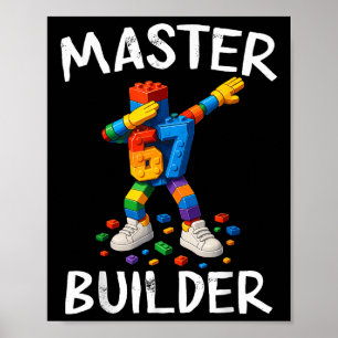 Master Builder Dabbing 67 Meme Building Blocks Bri Poster