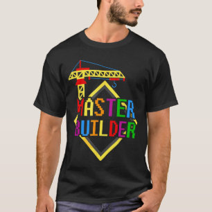 Master Builder Engineer Building Blocks Bricks Bri T-Shirt