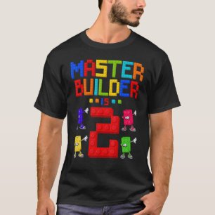 Master Builder is 2 Yrs Old Building 2nd Birthday  T-Shirt