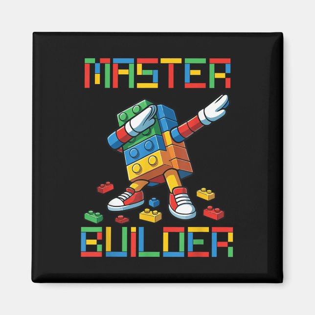 Master Builder Tee Dabbing Blocks Bricks Building  Magnet (Front)