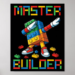 Master Builder Tee Dabbing Blocks Bricks Building  Poster