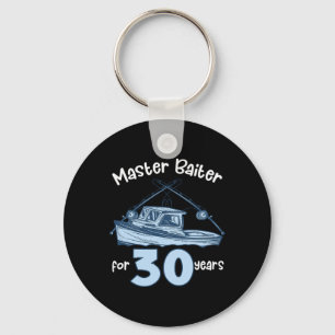 Master Byiter For 30 Years Fishing 30th Birthday F Key Ring
