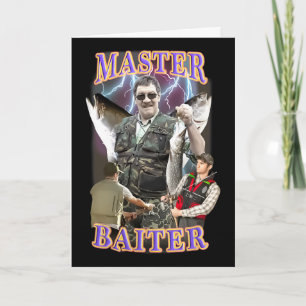 Master Byiter Vintage Byss Fishing Funny Angler Card