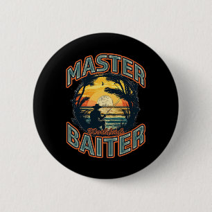Master Byiter Worldwide Fishing Enthusiast  6 Cm Round Badge