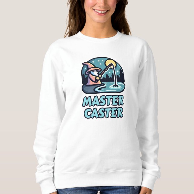 Master Caster Fantasy Fishing Sweatshirt (Front)