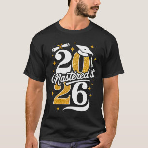 Master Cl Of 2026 Graduation Gifts Masters Degree T-Shirt