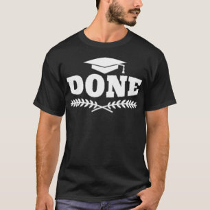 Master Degree Doctoral Student Studying University T-Shirt