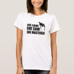 Master Degree - She came She saw She mastered T-Shirt<br><div class="desc">Perfect graduation gift for loved one or friend who graduated from master degree!</div>