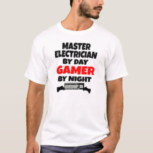 Master Electrician by Day Gamer by Night T-Shirt