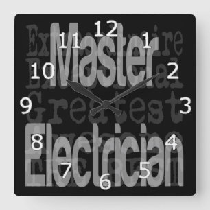 Master Electrician Extraordinaire Square Wall Clock