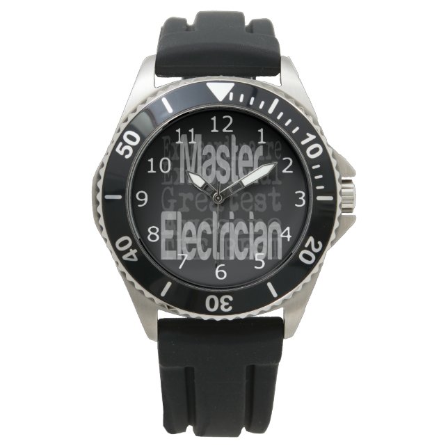 Master Electrician Extraordinaire Watch (Front)