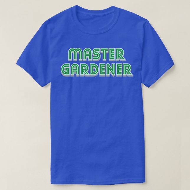 Master Gardener Family Gift T-Shirt (Design Front)