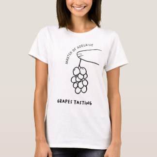 Master of Adelaide Grapes Tasting T-Shirt