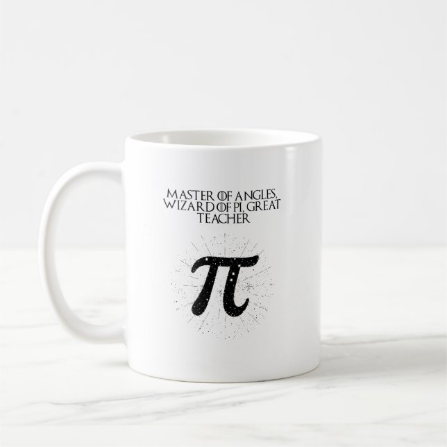 Master Of Angles Wizard Of Pi Great Teacher Coffee Mug (Left)
