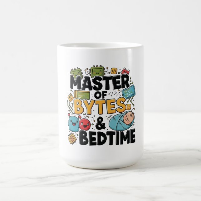 Master of Bytes and Bedtime Dad T-Shirt Coffee Mug (Center)