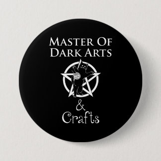 Master of Dark Arts & Crafts 7.5 Cm Round Badge