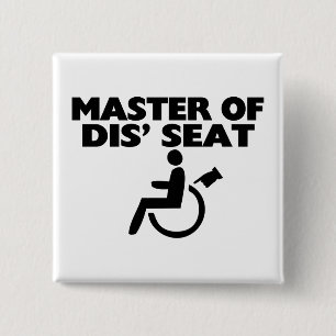 Master Of Dis' Seat Wheelchair 15 Cm Square Badge