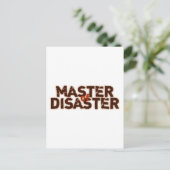 Master of Disaster Postcard (Standing Front)