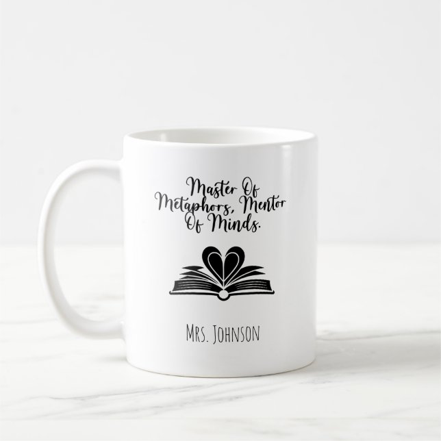 Master Of Metaphors, Mentor Of Minds Educator Coffee Mug (Left)