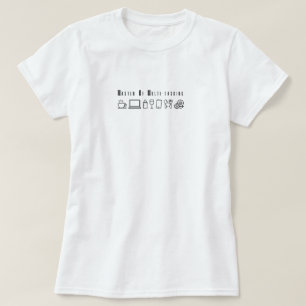 Master of Multi-Tasking Funny Mom Life T-Shirt