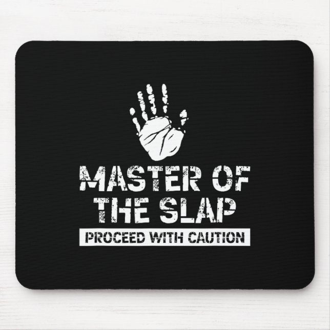 Master Of Slap Proceed With Caution Slap Boxing Ch Mouse Mat (Front)