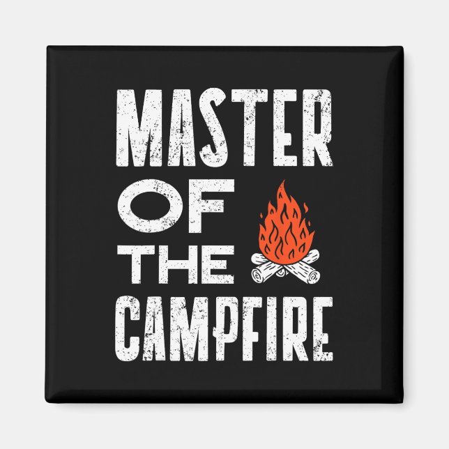 Master Of The Campfire Camper Dad Camping Tee Camp Magnet (Front)