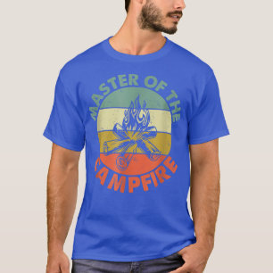 Master Of The Campfire Dad Camping Camping Dad T-Shirt