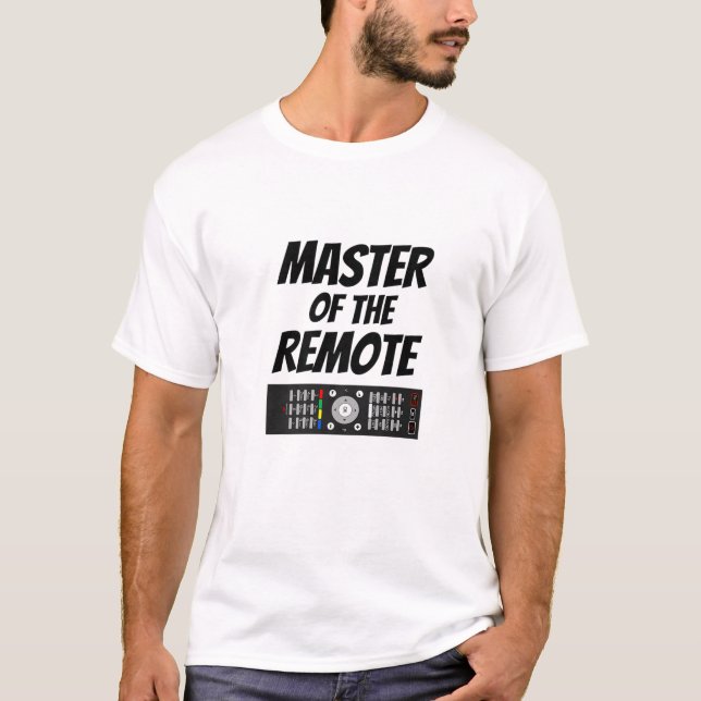 Master Of The Remote - Dad Jokes Gift - Funny Slog T-Shirt (Front)