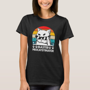 Master Procatstinator Cat Humour Kitten Lazy 1 T-Shirt