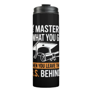 Master’s Degree MBA Masters Degree Graduation  Thermal Tumbler
