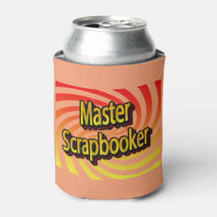 “Master Scrapbooker” Can Cooler