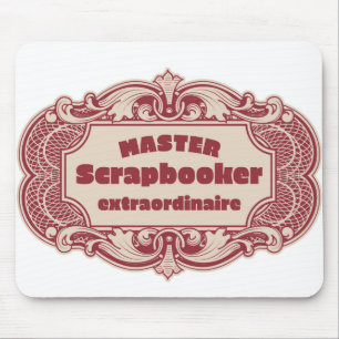 Master Scrapbooker Extraordinaire Mouse Mat