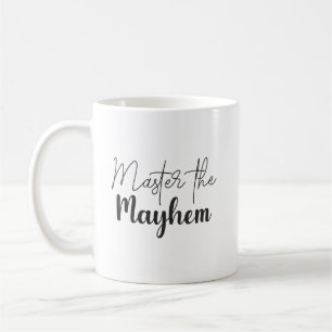 Master the Mayhem, Gym, Hustle, Success Motivation Coffee Mug