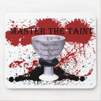 Master the Taint Mouse Mat