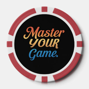 Master Your Game  Poker Chips