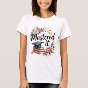 Mastered It Graduation Floral Books Cap Elegant T-Shirt