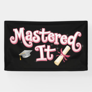 Mastered It Graduation Master's Degree Graduate Banner