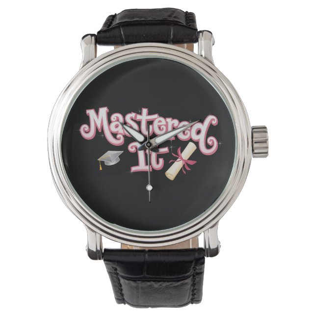 Mastered It Graduation Master's Degree Graduate Watch (Front)